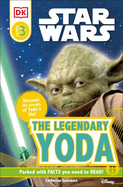 DK Readers L3: Star Wars: The Legendary Yoda: Discover the Secret of Yoda's Life! (DK Readers Level 3) cover