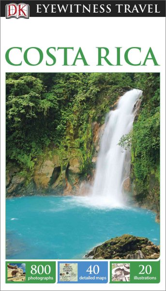 DK Eyewitness Travel Guide: Costa Rica cover