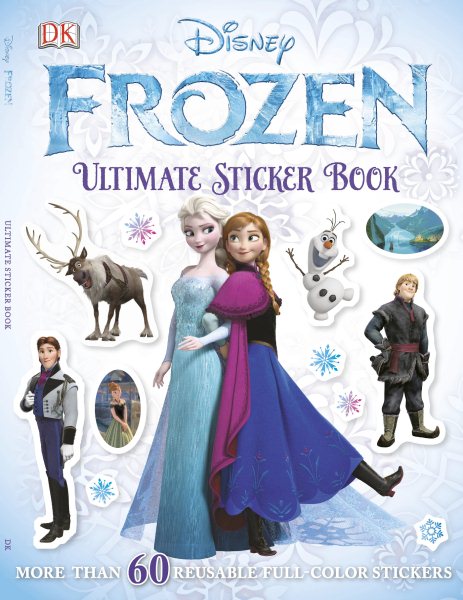 Ultimate Sticker Book: Frozen: More Than 60 Reusable Full-Color Stickers cover
