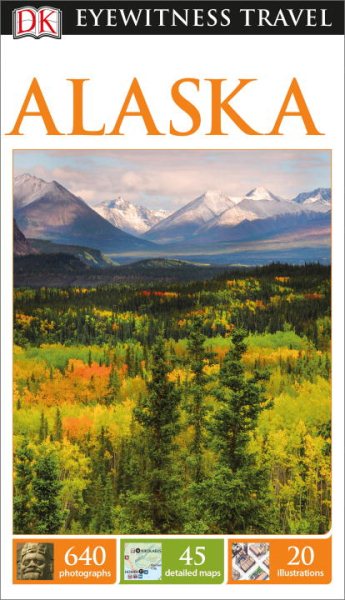 DK Eyewitness Travel Guide: Alaska cover