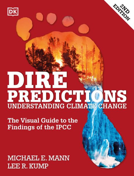 Dire Predictions, 2nd Edition: Understanding Climate Change cover