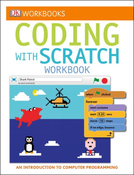 DK Workbooks: Coding with Scratch Workbook: An Introduction to Computer Programming cover