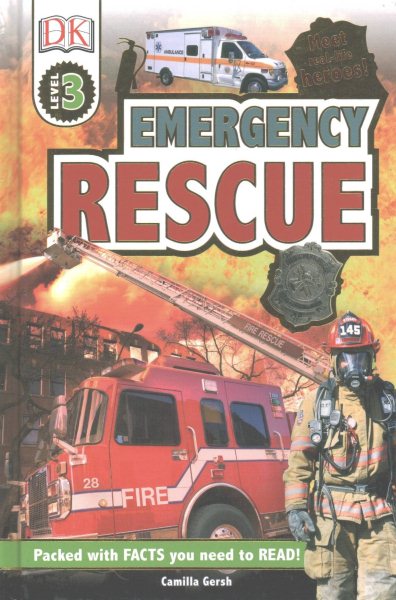 DK Readers L3: Emergency Rescue: Meet Real-Life Heroes! (DK Readers Level 3)