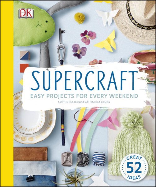 Supercraft: Easy Projects for Every Weekend cover
