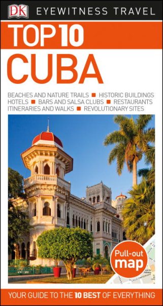 Top 10 Cuba (DK Eyewitness Travel Guide)