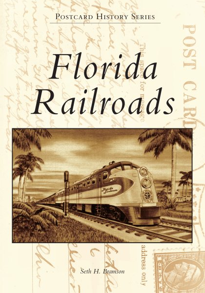 Florida Railroads (Postcard History Series) cover