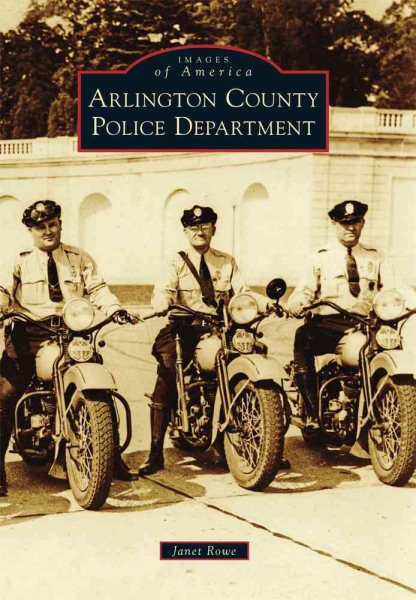 Arlington County Police Department (Images of America) cover