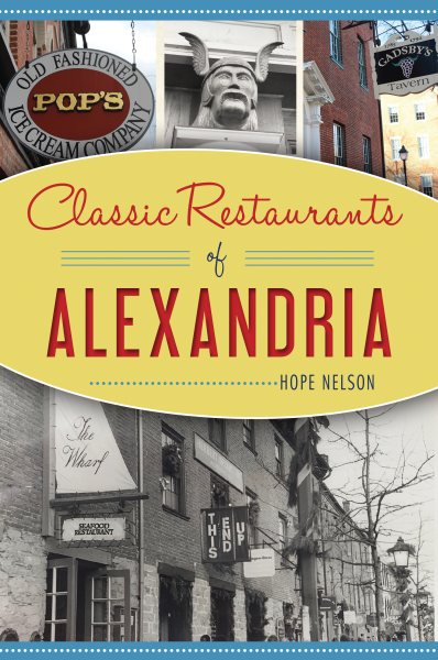 Classic Restaurants of Alexandria (American Palate) cover