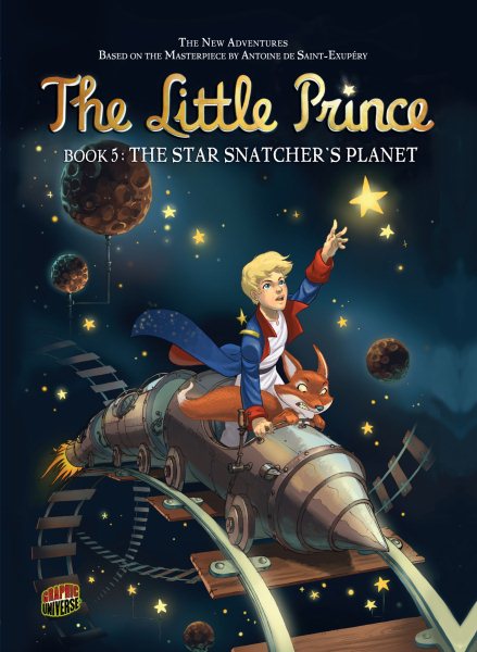 The Star Snatcher’s Planet: Book 5 (The Little Prince)