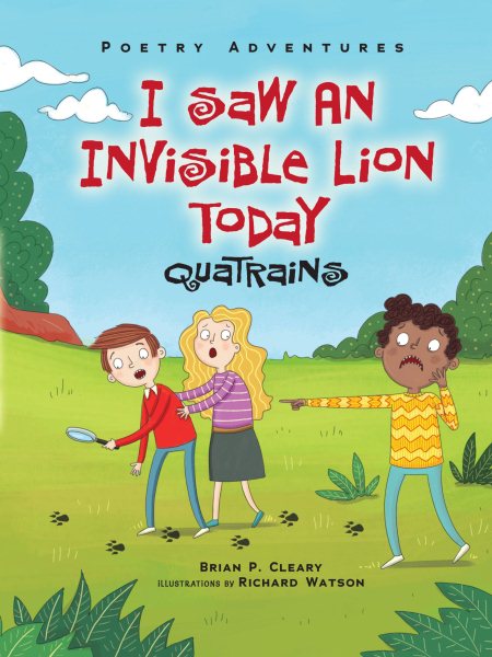 I Saw an Invisible Lion Today: Quatrains (Poetry Adventures) cover
