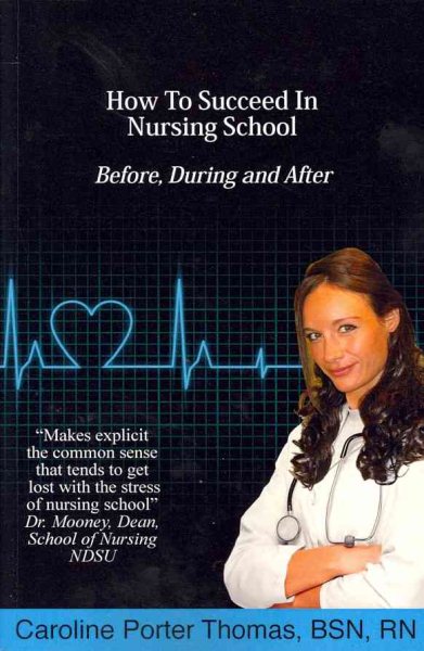 How To Succeed In Nursing School cover