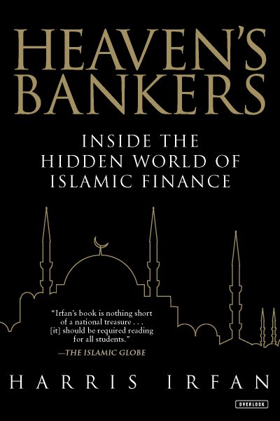 Heaven's Bankers: Inside the Hidden World of Islamic Finance cover