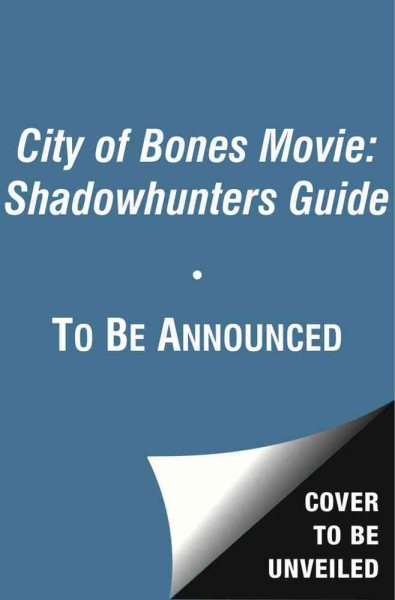 City of Bones: Shadowhunter's Guide (The Mortal Instruments) cover