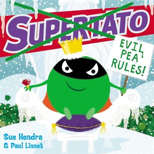 Supertato Evil Pea Rules cover