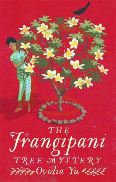 The Frangipani Tree Mystery (Crown Colony) cover