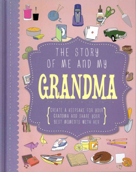 The Story of Me and My Grandma (Life Canvas) cover