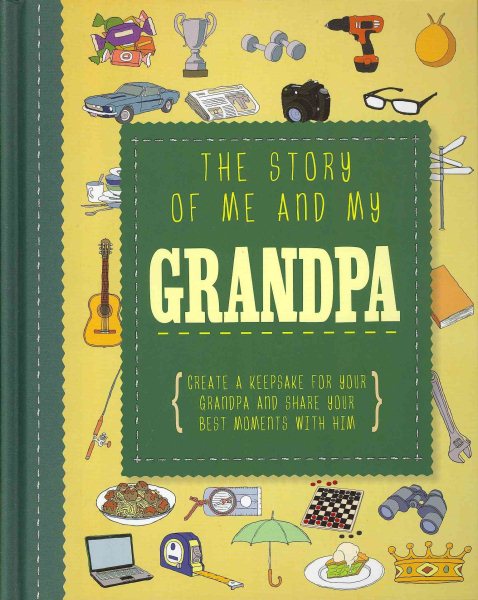 The Story of Me and My Grandpa (Life Canvas) (Adventures With.)