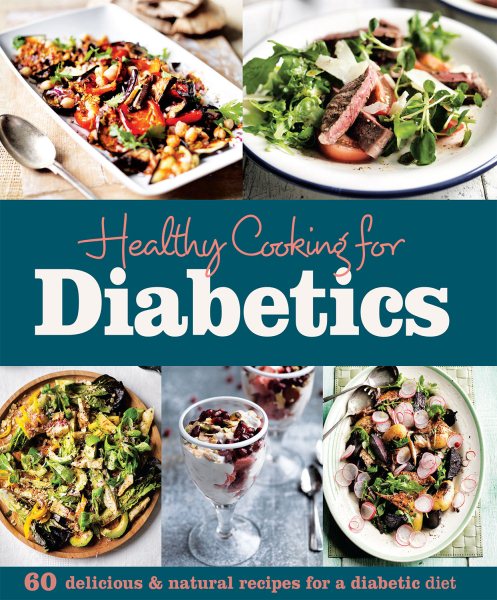 Healthy Cooking for Diabetics (Diabetic Cookbook) cover