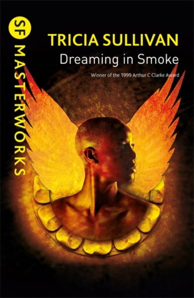Dreaming In Smoke (Gateway Essentials,S.F. MASTERWORKS) cover