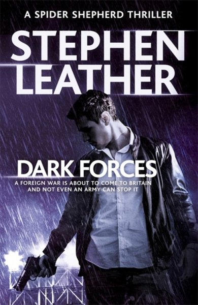 Dark Forces: The 13th Spider Shepherd Thriller cover