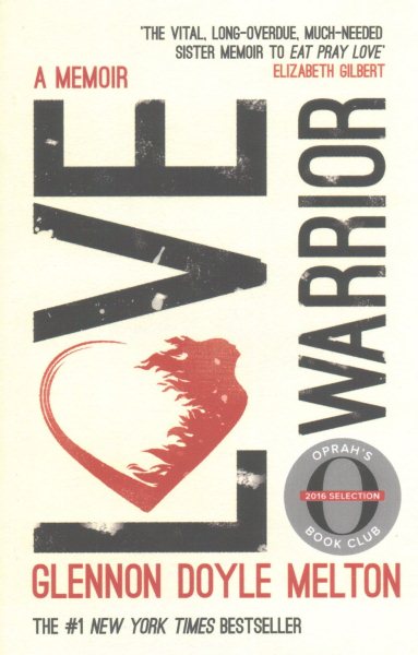 Love Warrior Oprahs Book Club cover