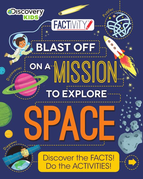 Discovery Kids Blast Off on a Mission to Explore Space (Factivity)