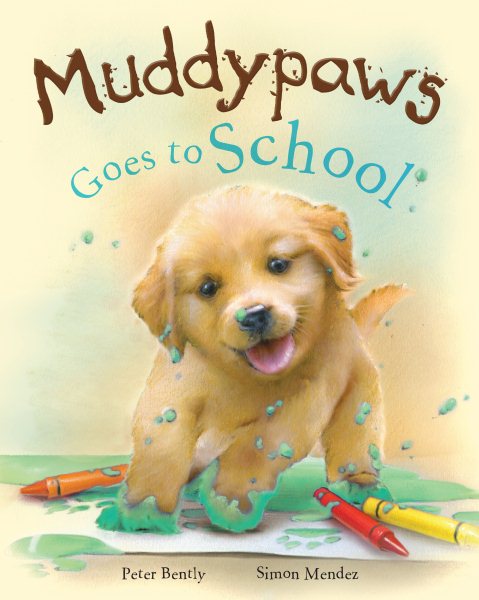 Muddypaws Goes to School cover