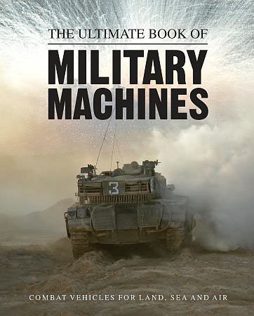 Ultimate Book of Military Machines (Military Missions) cover