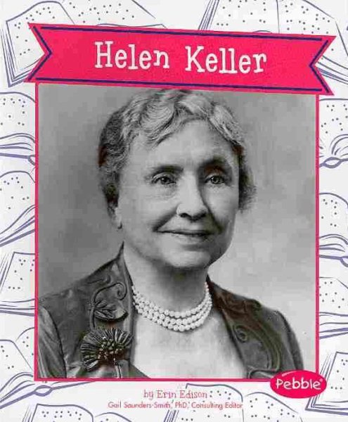 Helen Keller (Great Women in History)