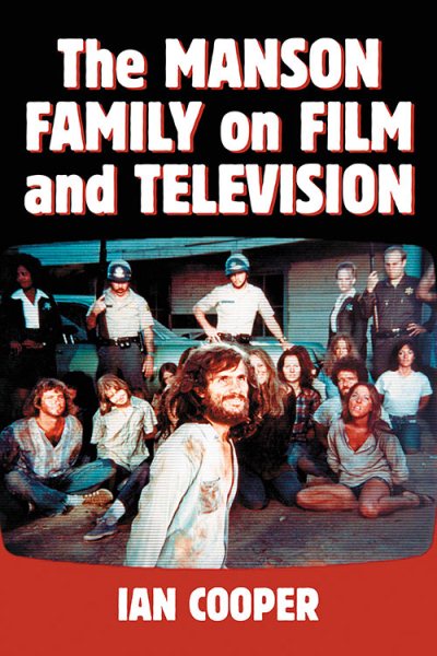 The Manson Family on Film and Television cover
