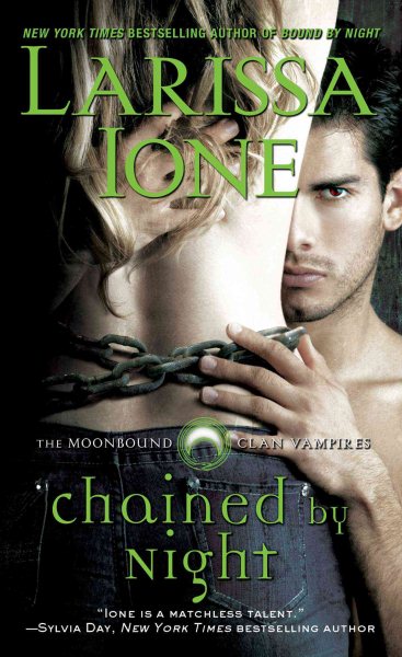 Chained by Night (2) (Moonbound Clan Vampires) cover