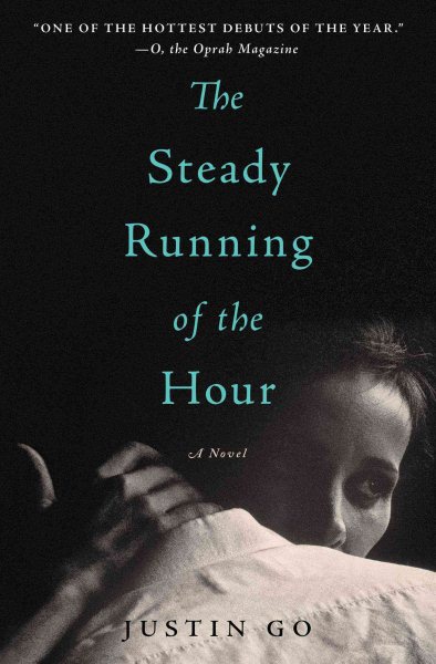 The Steady Running of the Hour: A Novel cover