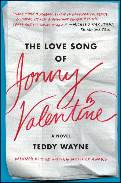 The Love Song of Jonny Valentine: A Novel cover