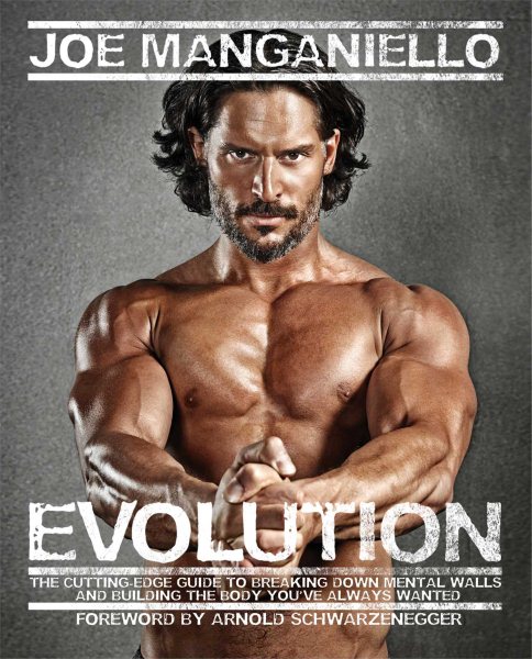 Evolution: The Cutting Edge Guide to Breaking Down Mental Walls and Building the Body You've Always Wanted cover