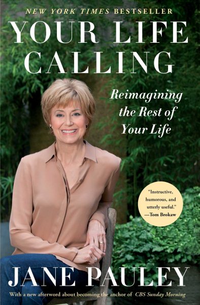 Your Life Calling: Reimagining the Rest of Your Life cover