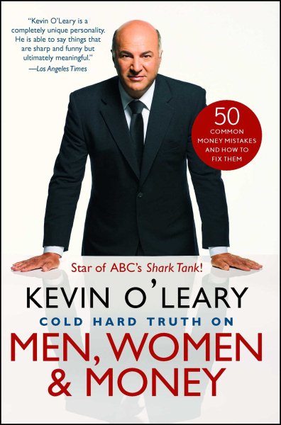 Cold Hard Truth On Men, Women, and Money: 50 Common Money Mistakes and How to Fix Them cover