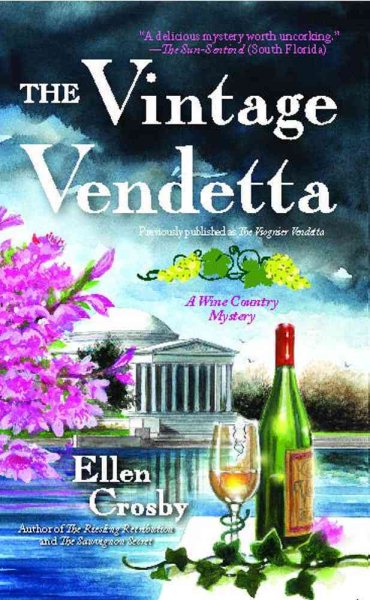 The Vintage Vendetta: A Wine Country Mystery cover