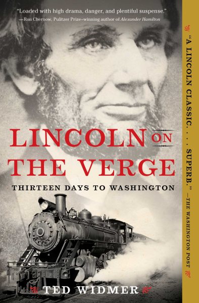 Lincoln on the Verge: Thirteen Days to Washington cover