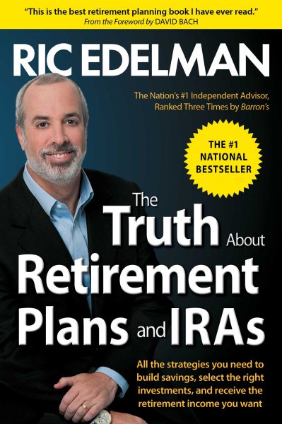 The Truth About Retirement Plans and IRAs cover