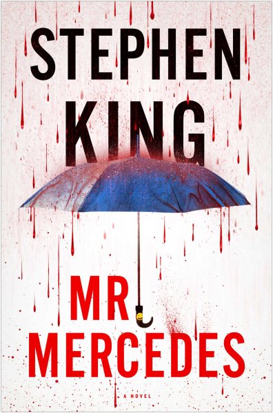 Mr. Mercedes: A Novel (1) (The Bill Hodges Trilogy) cover