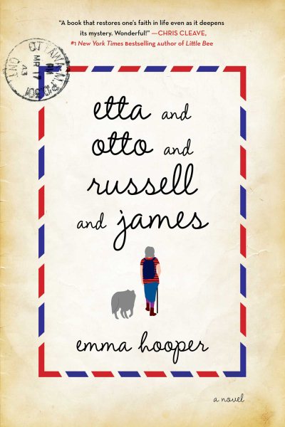 Etta and Otto and Russell and James: A Novel