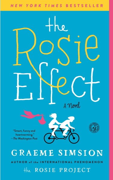 The Rosie Effect: A Novel cover