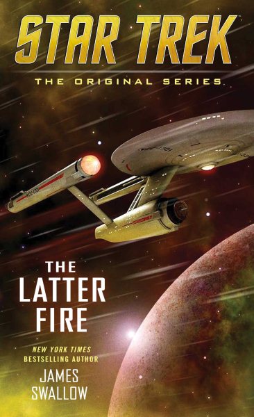 The Latter Fire (Star Trek: The Original Series) cover