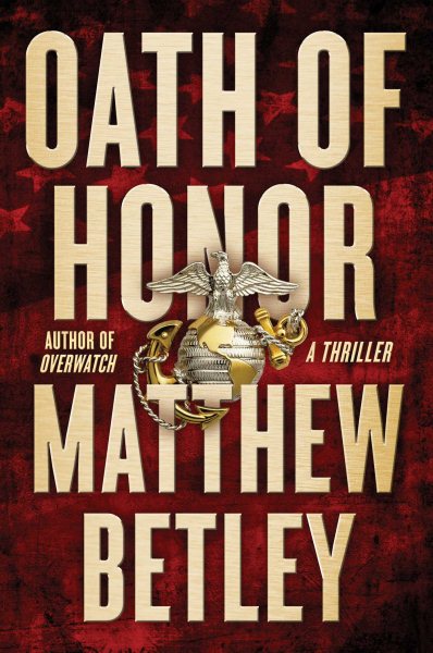 Oath of Honor: A Thriller (2) (The Logan West Thrillers) cover