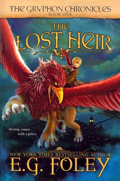 The Lost Heir (The Gryphon Chronicles, Book 1) cover