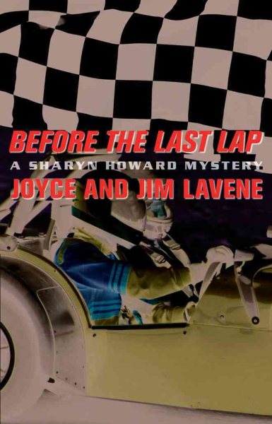 Before the Last Lap (Sharyn Howard Mystery) cover