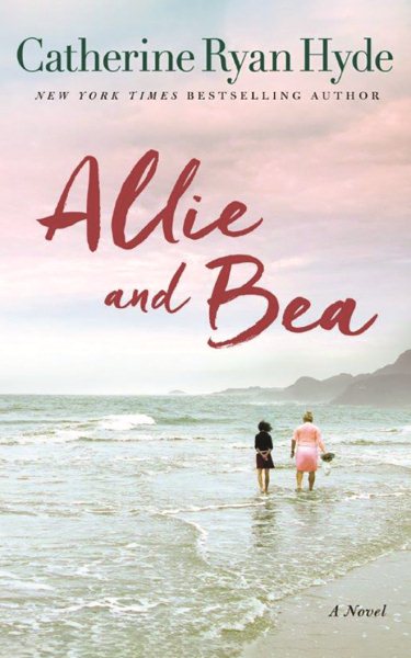 Allie and Bea: A Novel cover