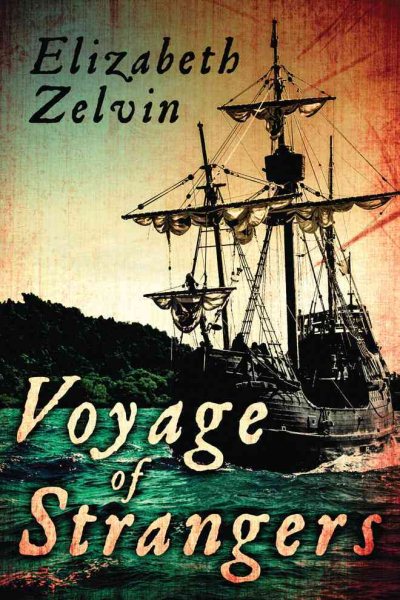 Voyage of Strangers (Mendoza Family Saga)