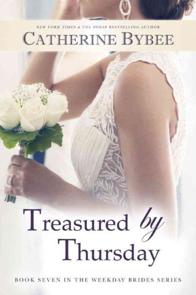 Treasured by Thursday (Weekday Brides, 7) cover