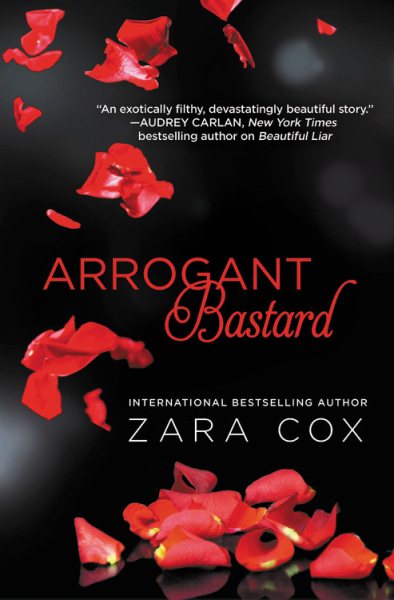 Arrogant Bastard (Dark Desires (4)) cover